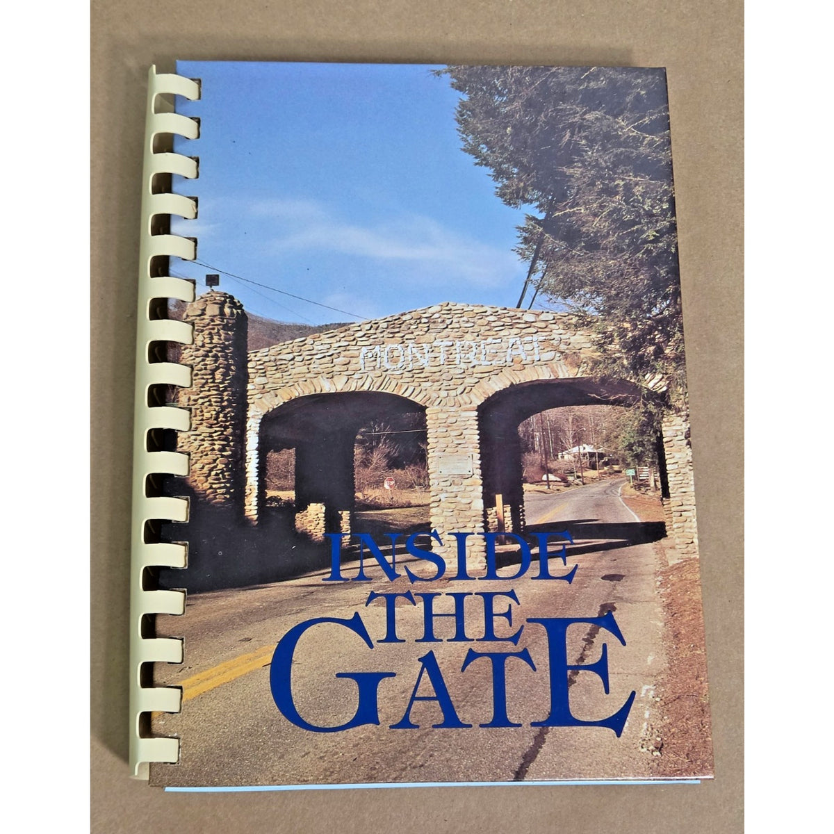 Inside the Gate- Montreat Scottish Society Cookbook Vintage 1989 NC History
