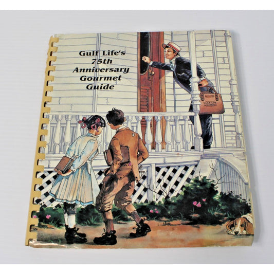 Vintage 1986 Cookbook- GULF LIFE's 75th Anniversary Gourmet Guide- Local Recipes