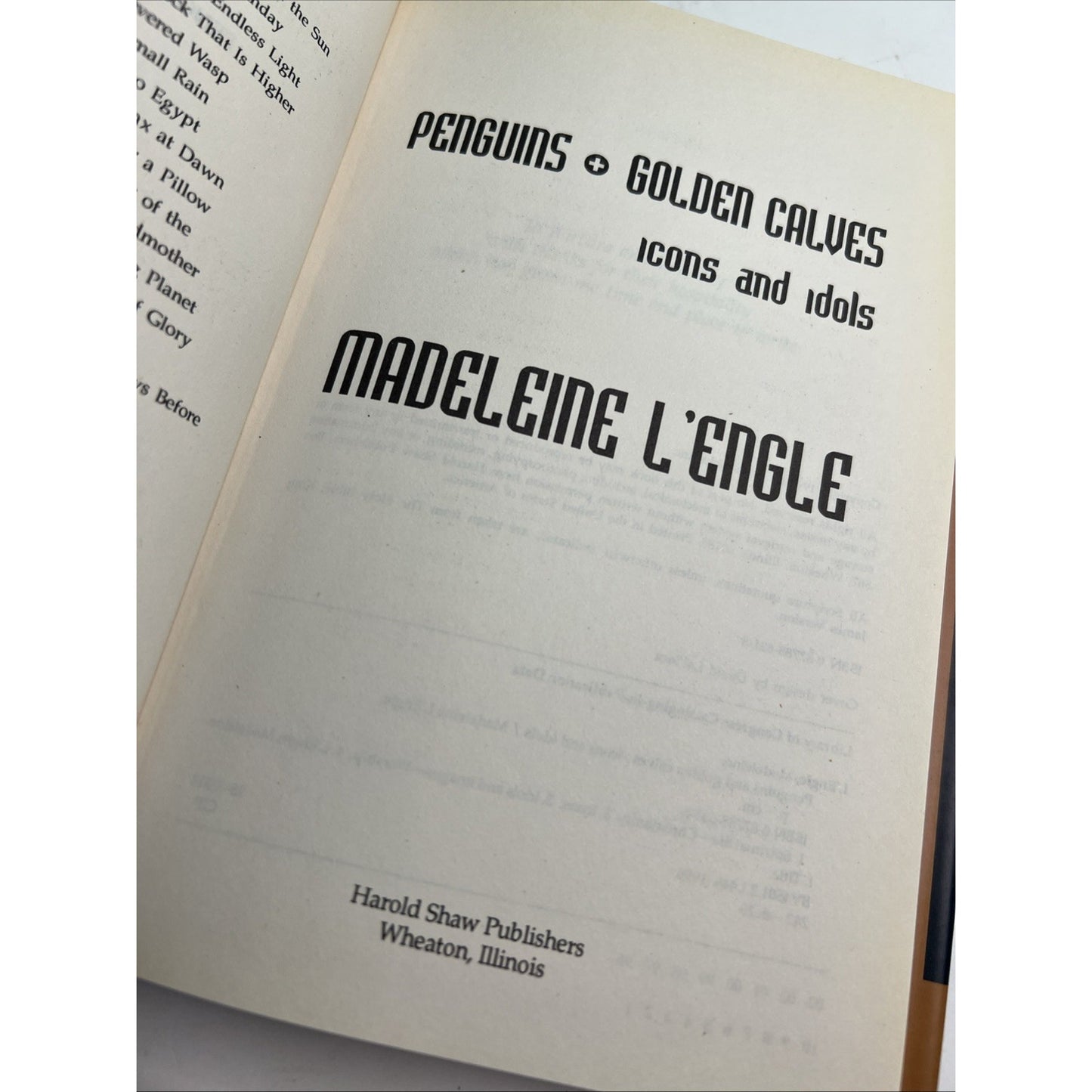 Madeleine L'engle / Penguins and Golden Calves Icons and Idols 1st Edition 1996