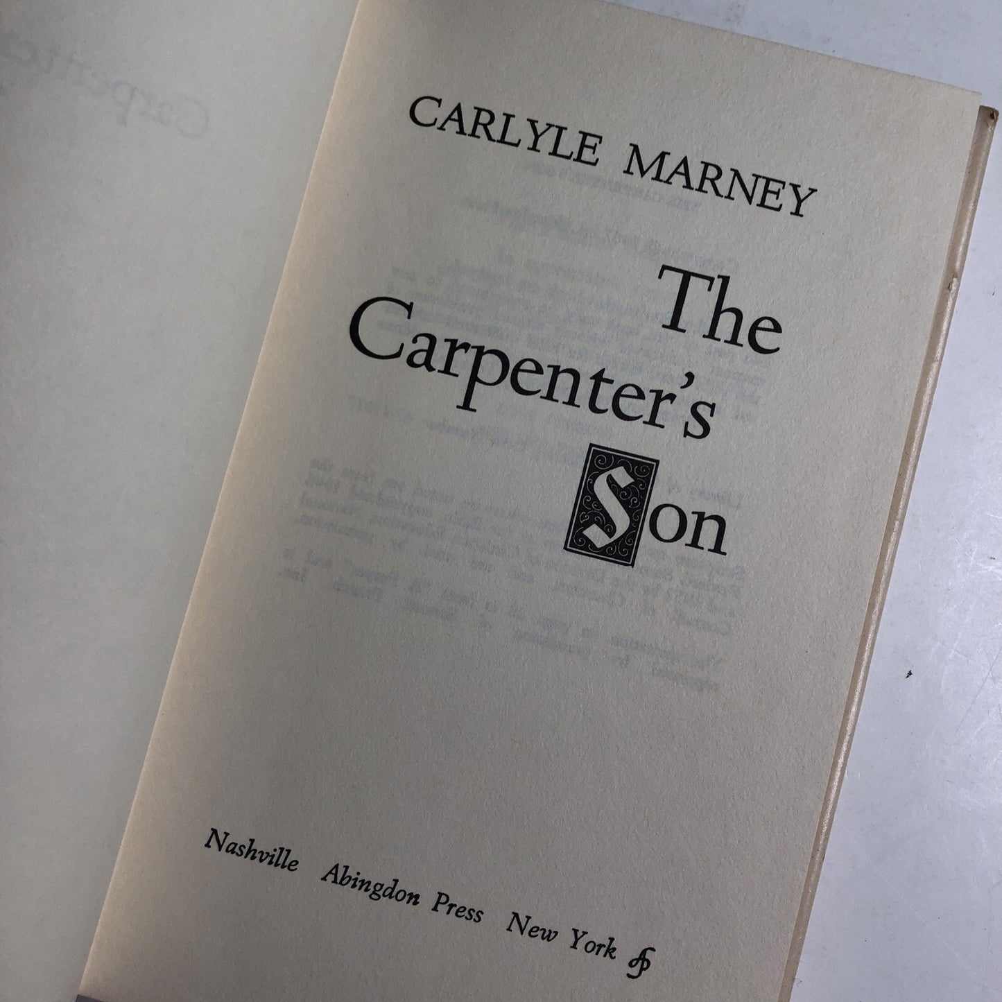The Carpenter's Son But Who Do You Say That I Am Carlyle Marney 1967 (HCDJ)