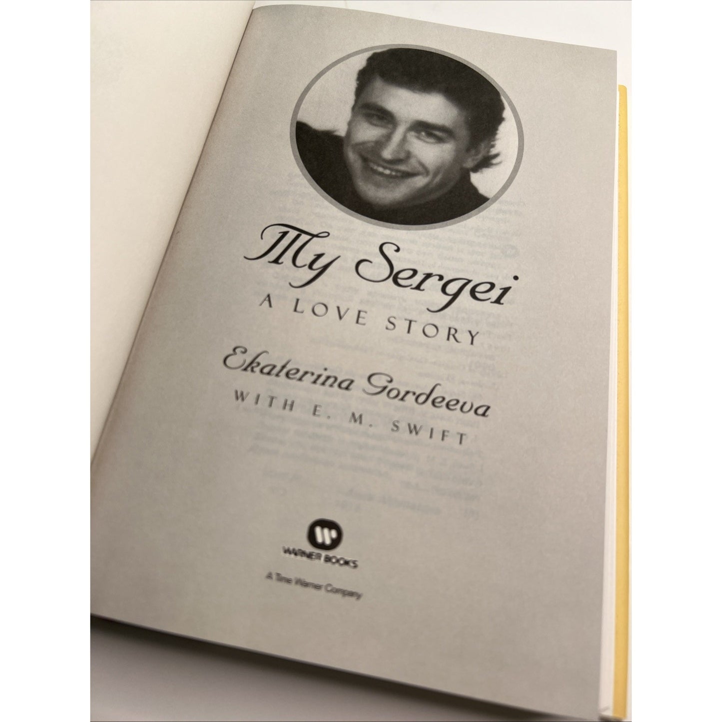 My Sergei : A Love Story by E. M. Swift and Ekaterina Gordeeva 1996 HC DJ