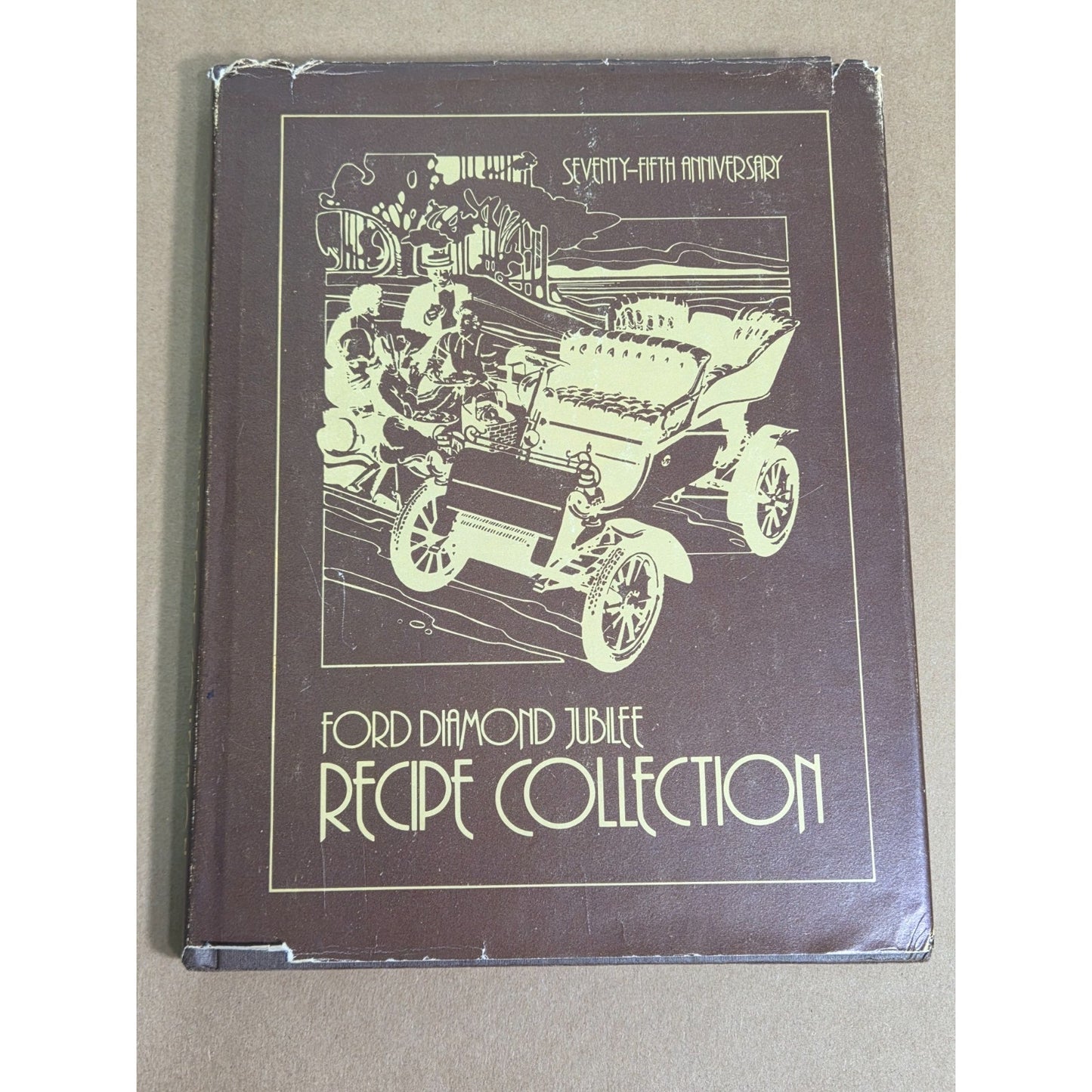 1978 Ford Diamond Jubilee Recipe Collection - Vintage 75th Anniversary Cookbook