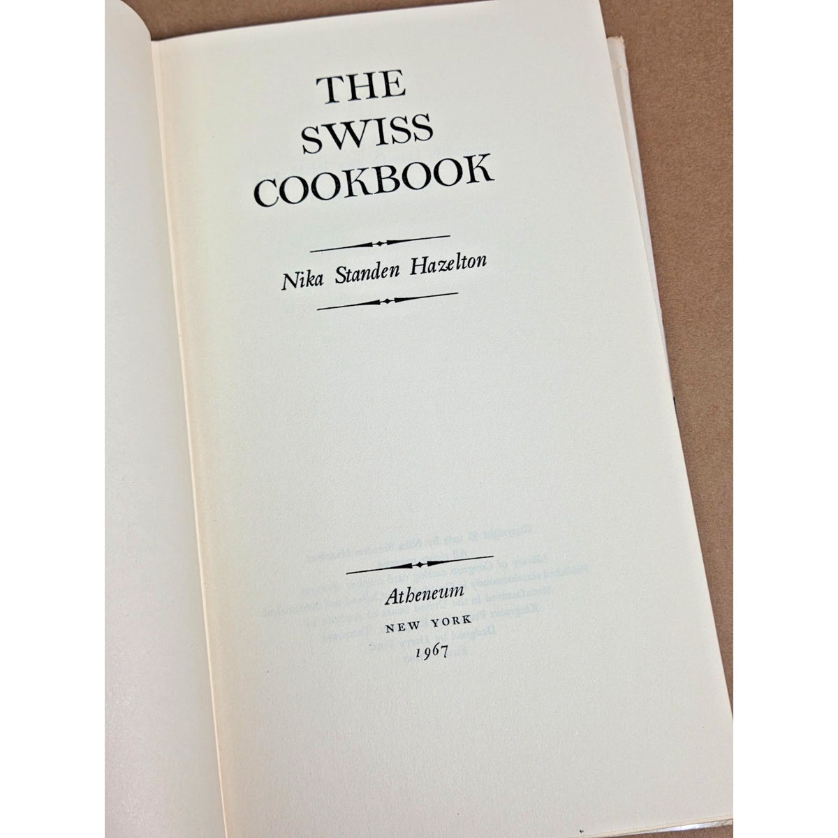 Vintage 1967 The Swiss Cookbook First Edition Nika Standen Hazelton Toblerone
