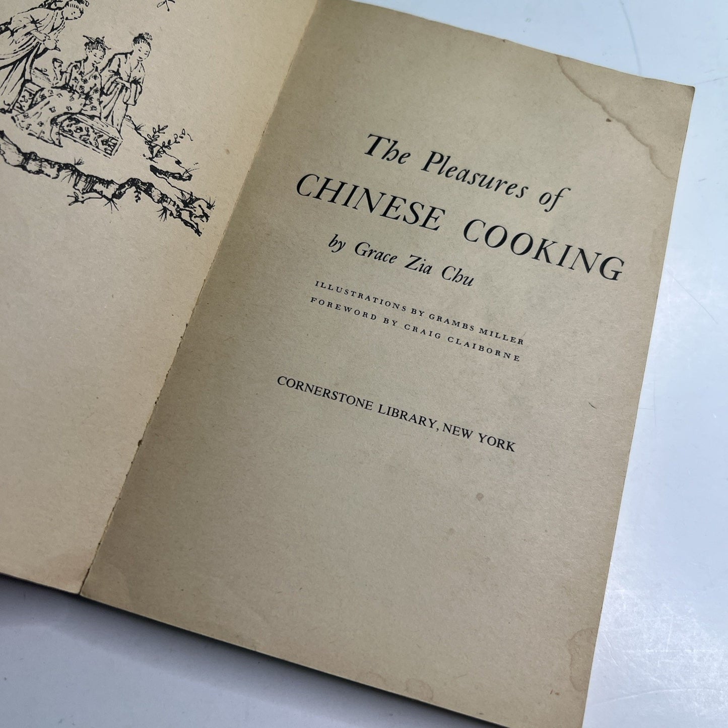 The Pleasures Of Chinese Cooking By Grace Zia Chu PB 1973 Cornerstone Library