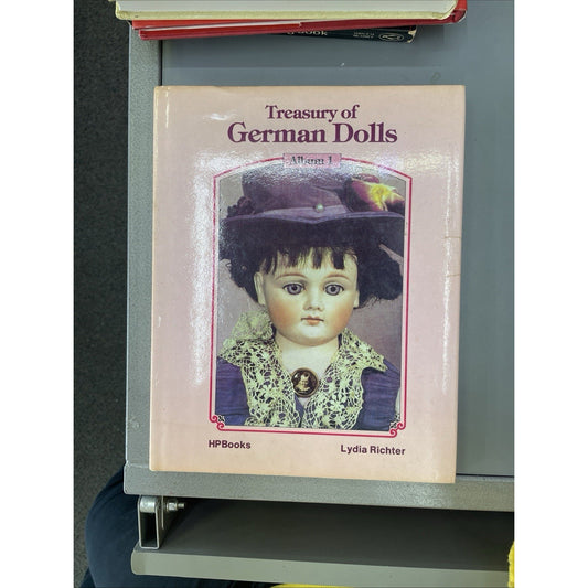 TREASURY OF GERMAN DOLLS by LYDIA RICHTER 1984 HC DJ Illustrated