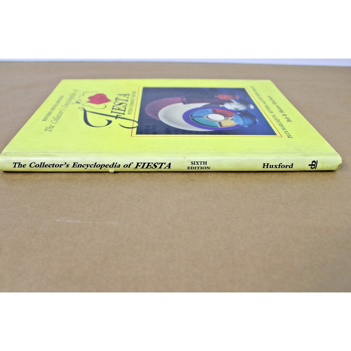 Collector's Encyclopedia FIESTA 6th Edition REV by Bob & Sharon Huxford Harcover