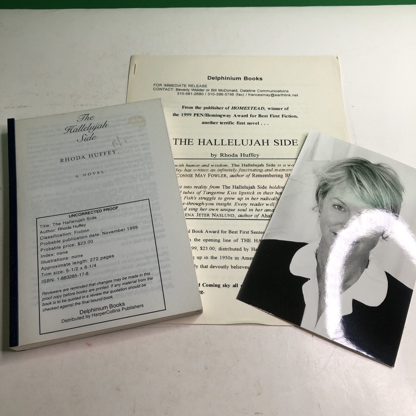 The Hallelujah Side UNCORRECTED PROOF by Rhoda Huffey 1999 w/Promo Flyer & Photo