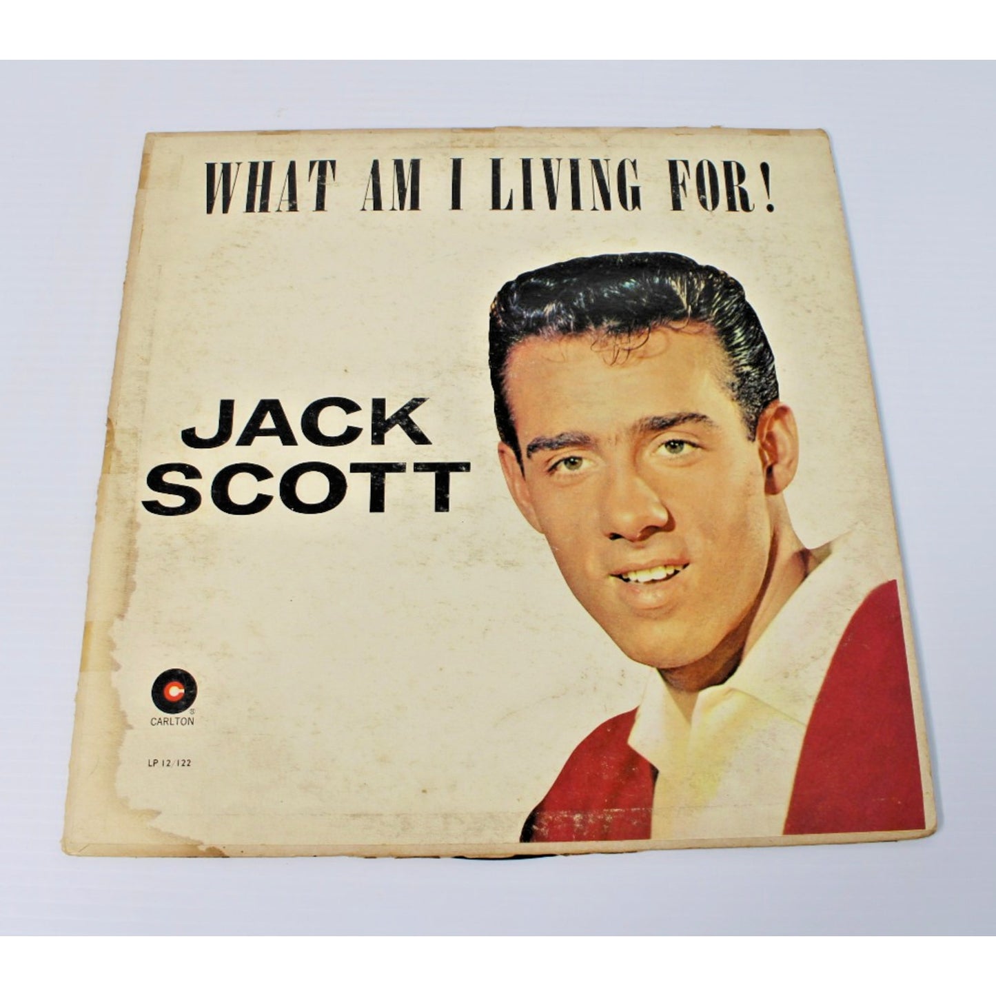 Jack Scott- What Am I Living For! 1960, Carlton LP 12/122 Canadian Rockabilly VG
