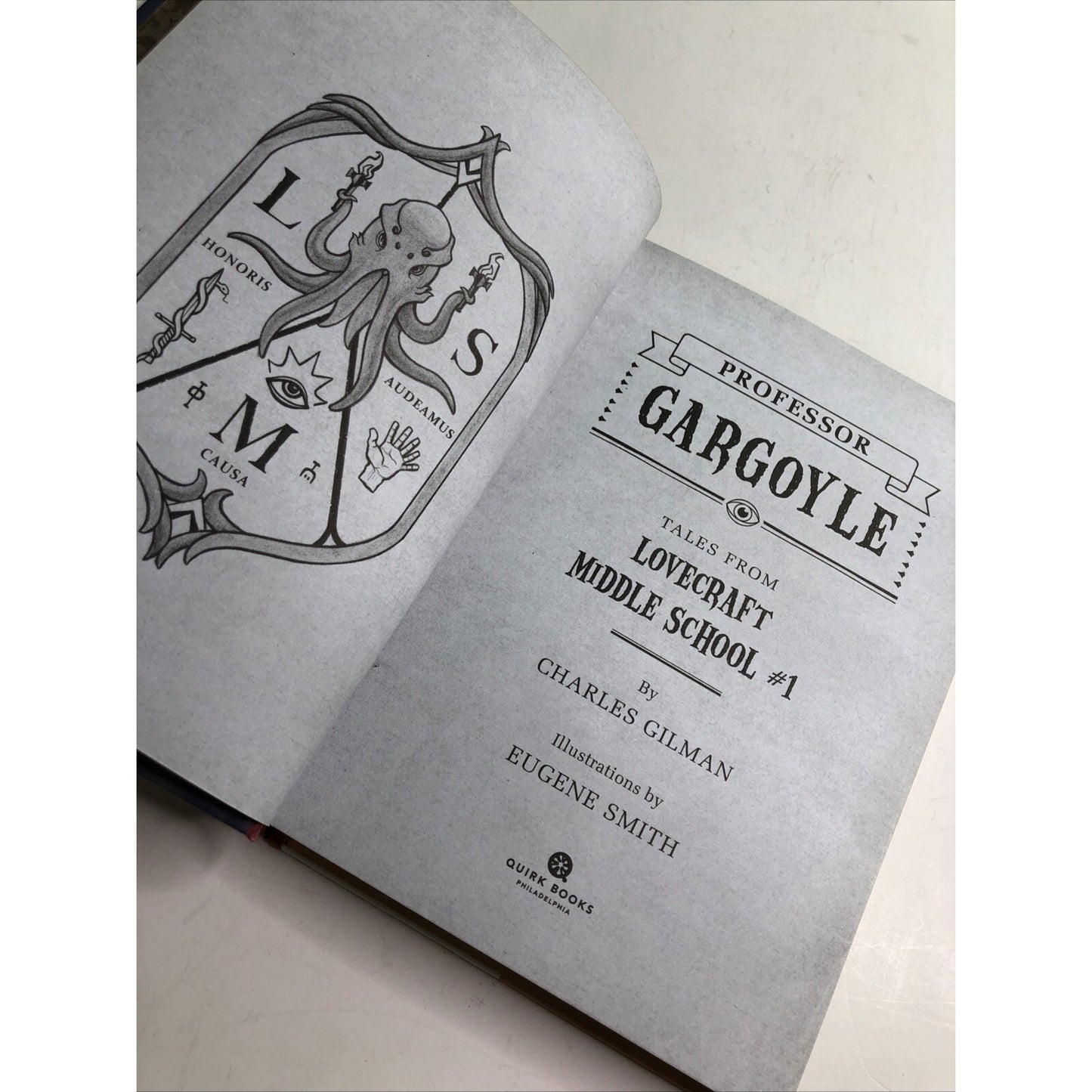Professor Gargoyle by Charles Gilman SIGNED BY AUTHOR 2012 HC by Quirk Books