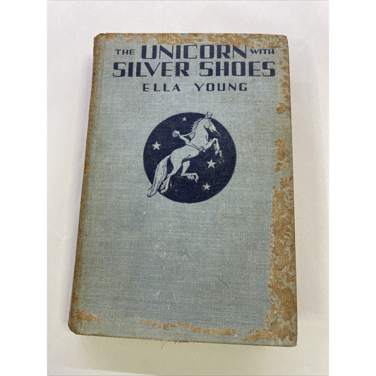 The Unicorn with the Silver Shoes by Ella Young (Hardcover, 1957, Reprint) Rare