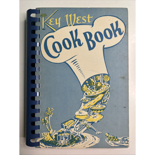 Vintage Key West Cookbook by The Key West Woman's Club 1949 Florida Recipes