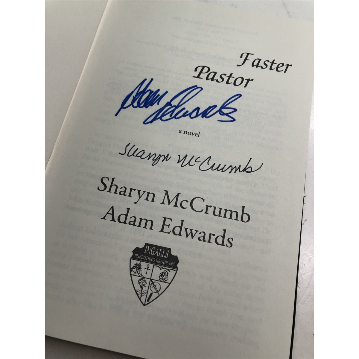 FASTER PASTOR By Sharyn Mccrumb & Adam Edwards SIGNED BOTH AUTHORS 2010 HC DJ