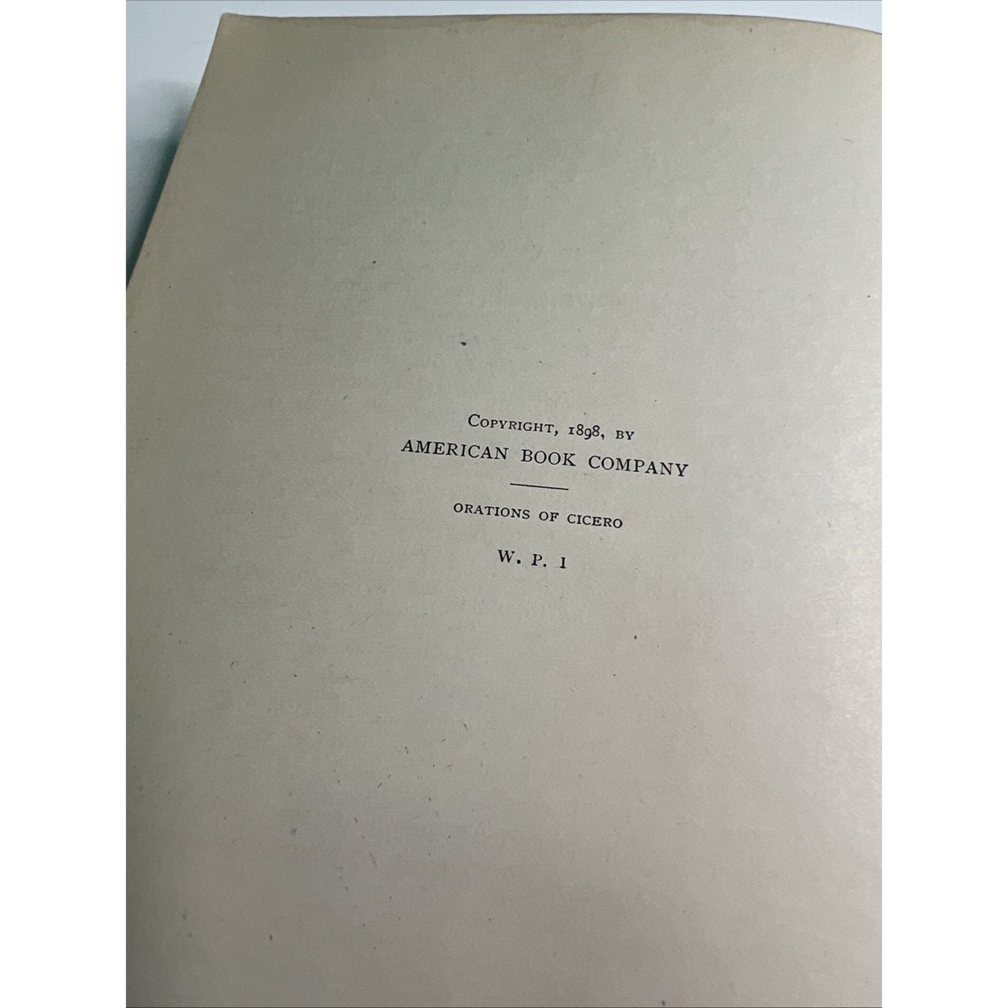 1898 HC Ten Orations Of Cicero by Harper & Gallup Latin Textbook
