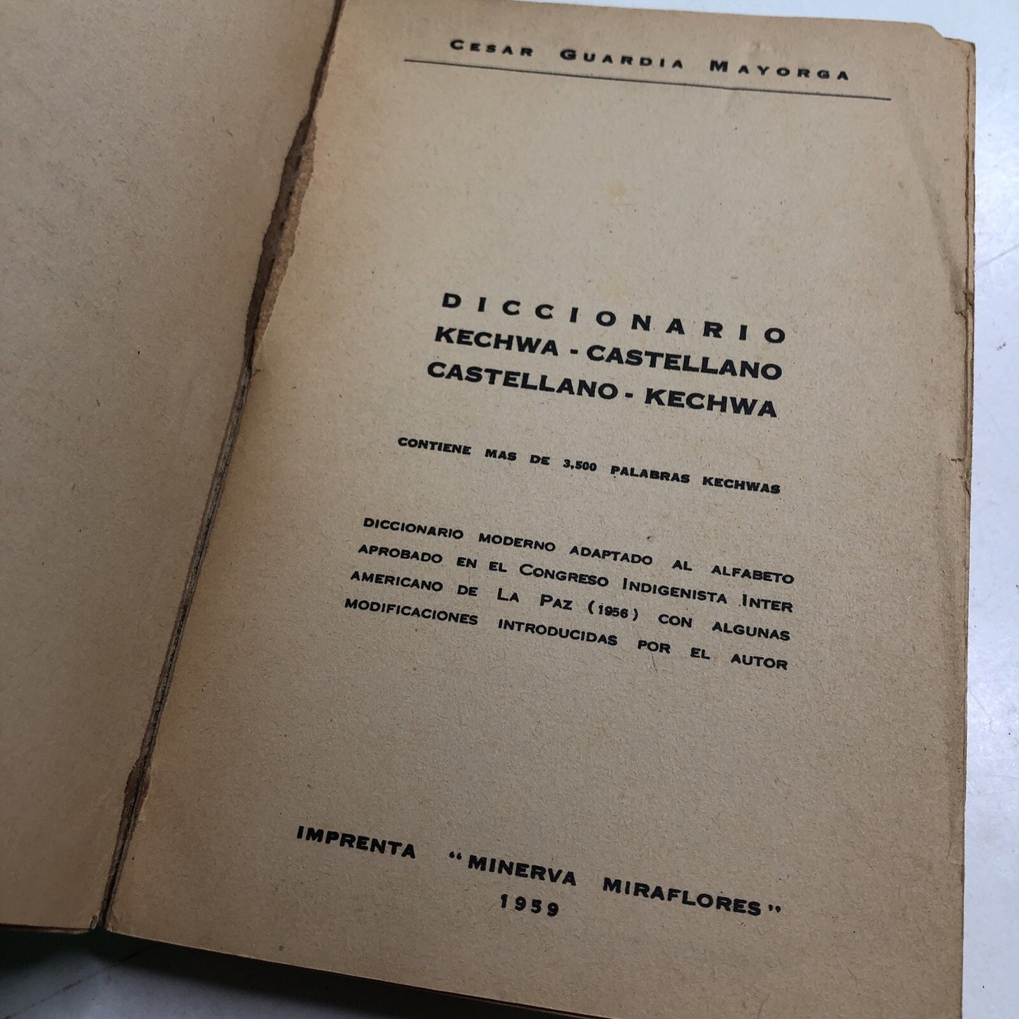1959 DICCIONARIO KECHWA - CASTELLANO CASTELLANO-KECHWA Minerva Miraflores PB