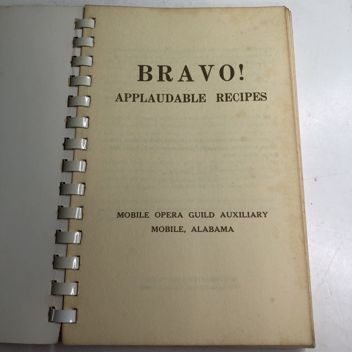 Mobile Alabama Bravo! Applaudable Recipes Opera Guild Auxiliary 1980 Cookbook AL