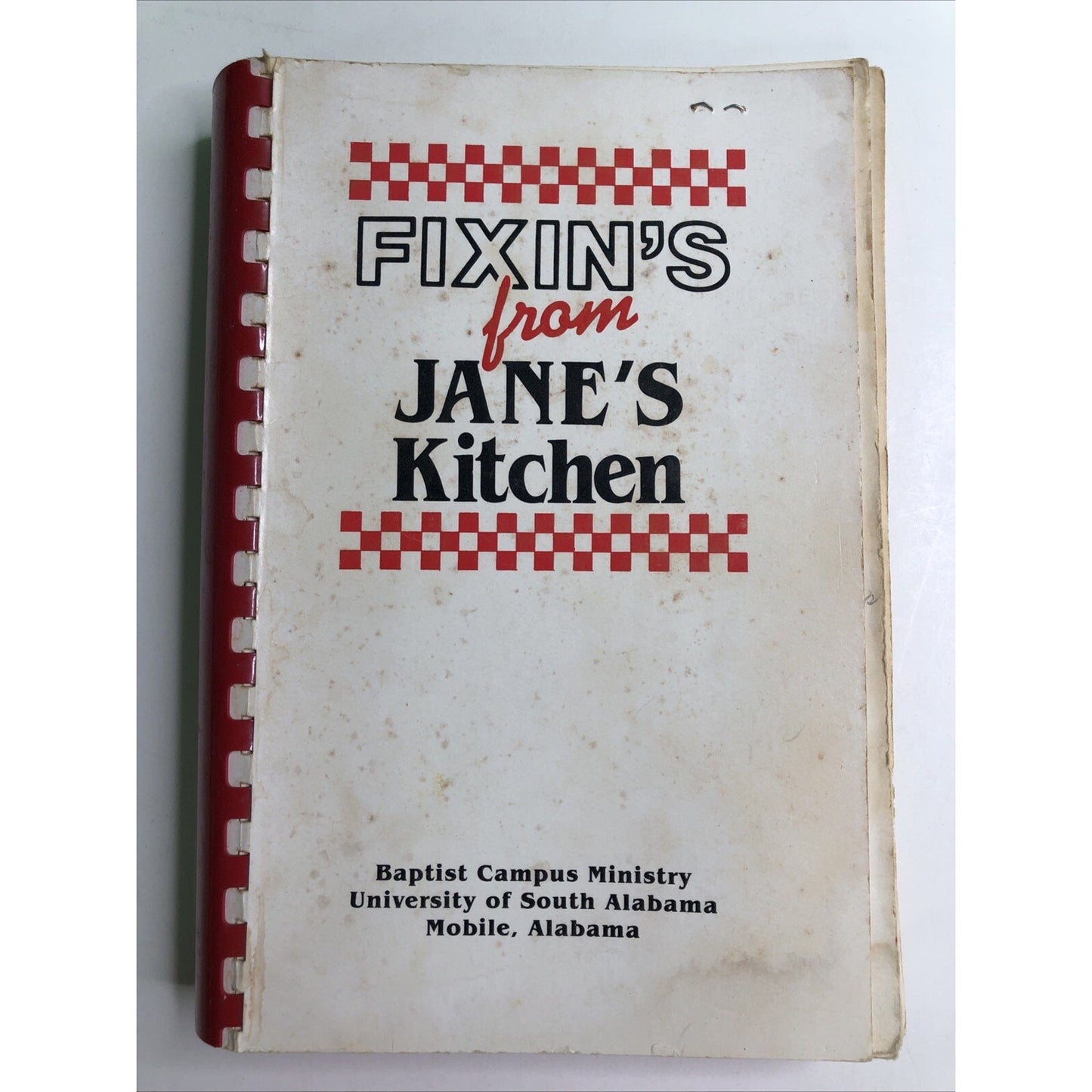 1988 Fixin’s From Jane’s Kitchen USA Mobile Alabama Campus Cookbook SIGNED