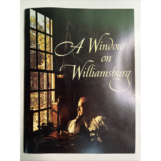 A Window on Williamsburg 1966 Soft Cover Booklet Colonial Williamsburg Virginia
