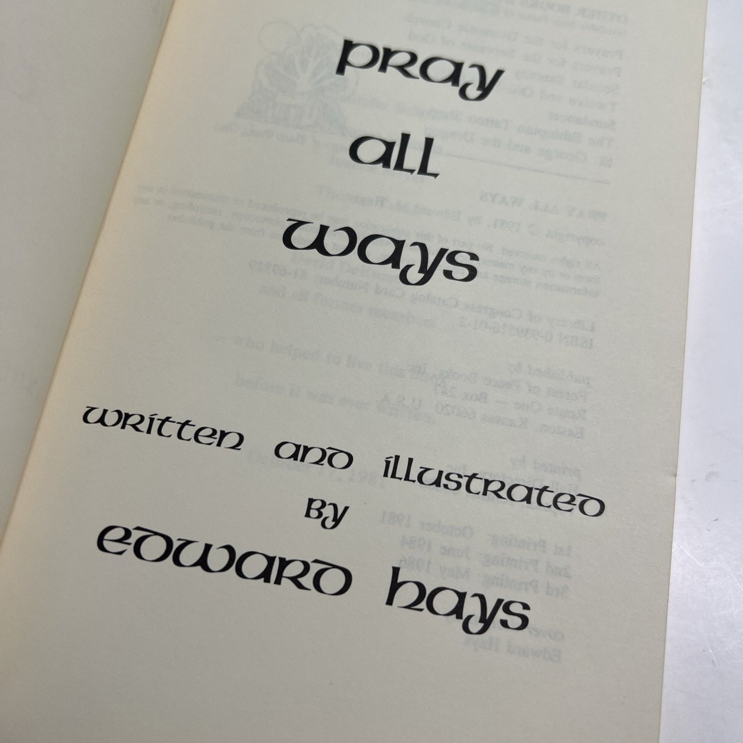 Pray All Ways By Edward Hays 1981 PB 3rd Printing 1986 Forest Of Peace Publisher