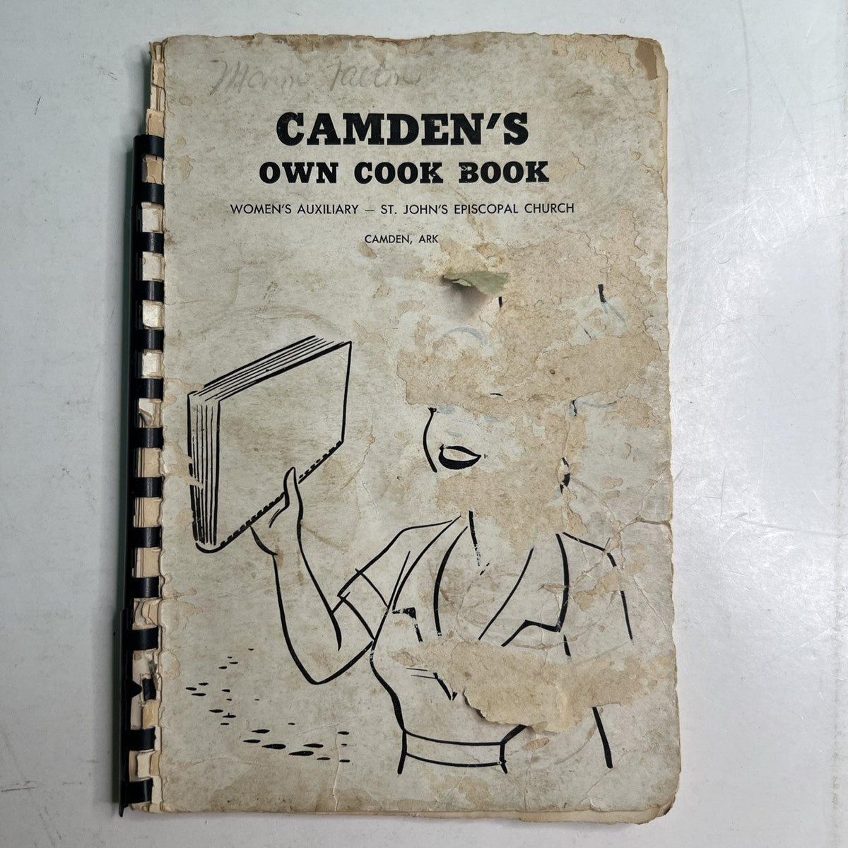 Camden’s Own Cook Book Camden Arkansas Vintage Spiral Cookbook Poor Condition