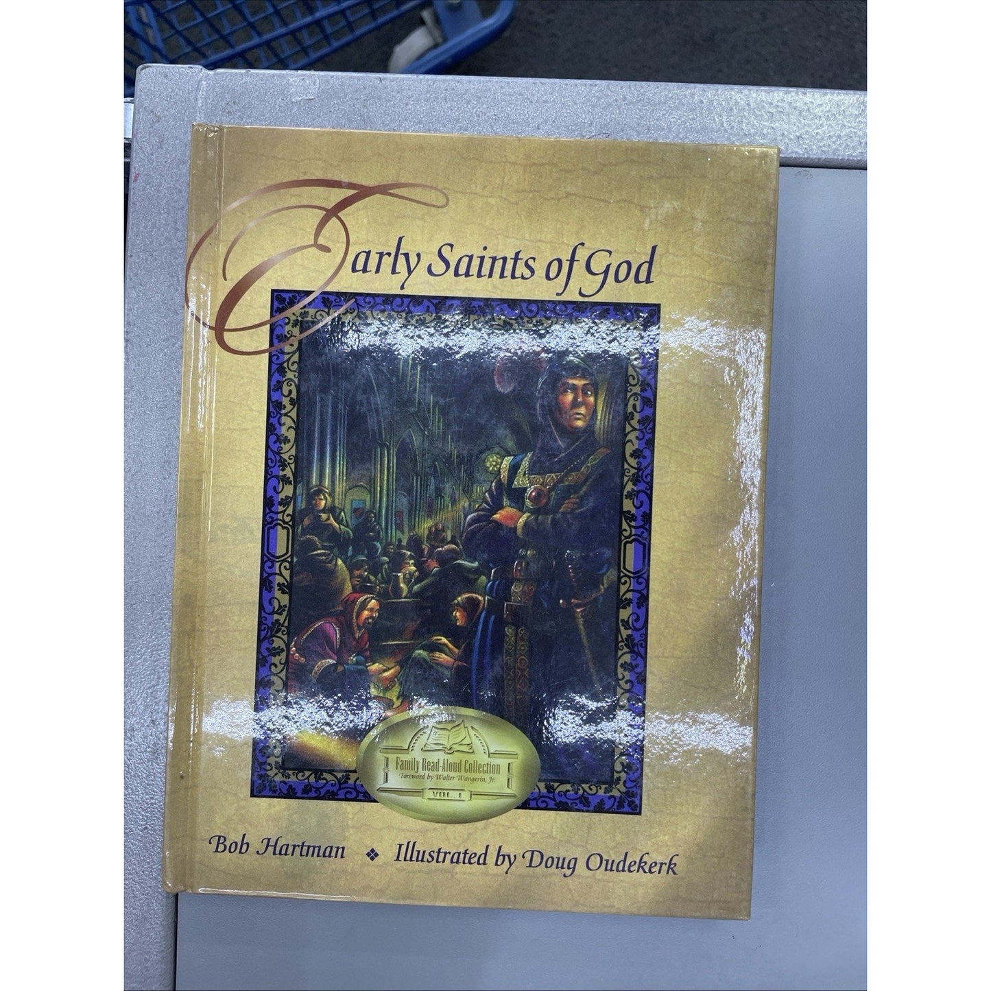 EARLY SAINTS OF GOD (FAMILY READ-ALOUD COLLECTION) (VOL 1) By Hartman & Oudekerk