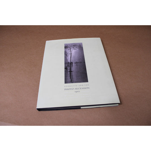 Stieglitz and the Photo-Secession, 1902 Hardcover William I. Homer, 2002 Viking