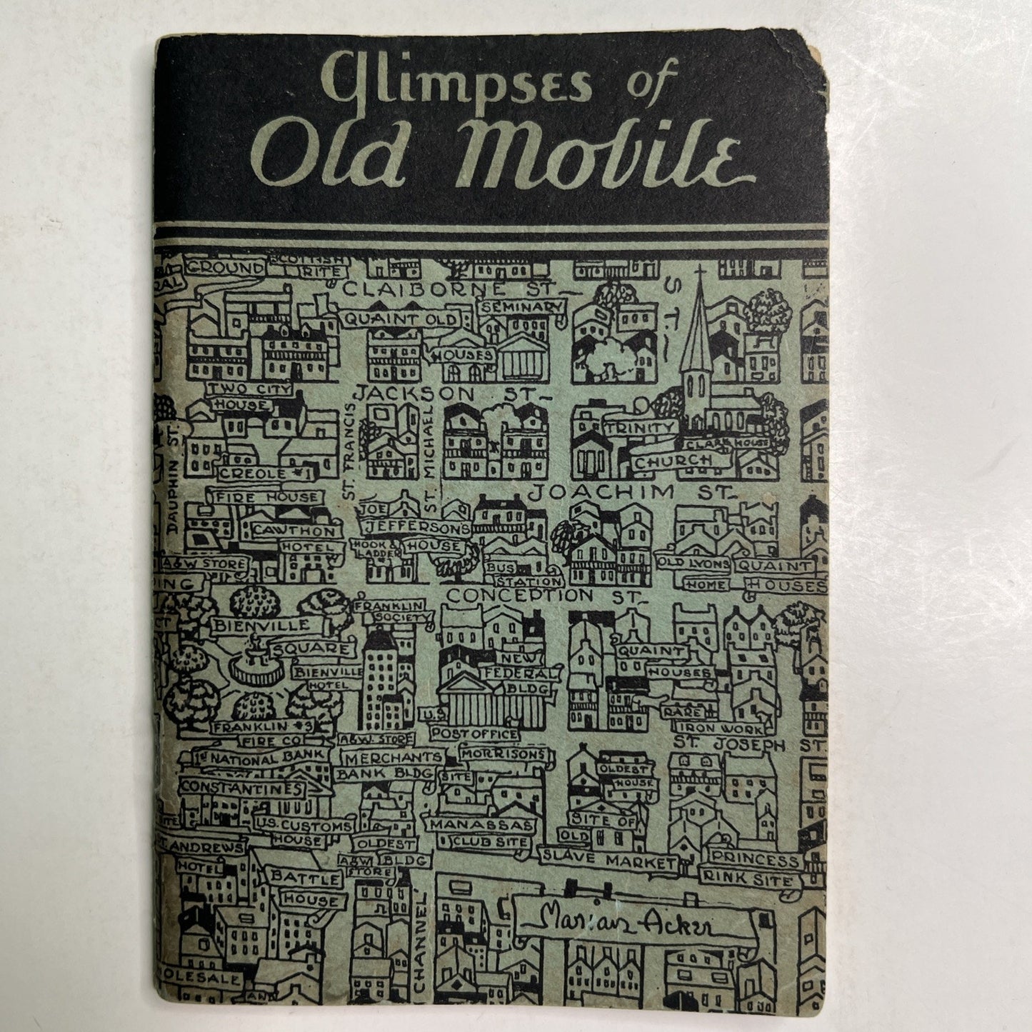 Glimpses of Old Mobile by Marian Acker Macphenson Vintage 1976 Paperback