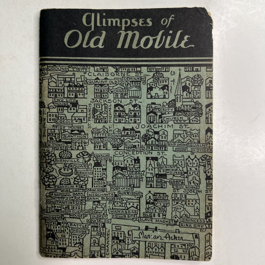 Glimpses of Old Mobile by Marian Acker Macphenson Vintage 1976 Paperback