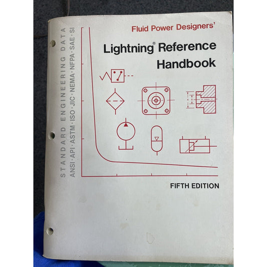 Fluid Power Designers’ Lightning Reference Handbook 5th Edition November 1982