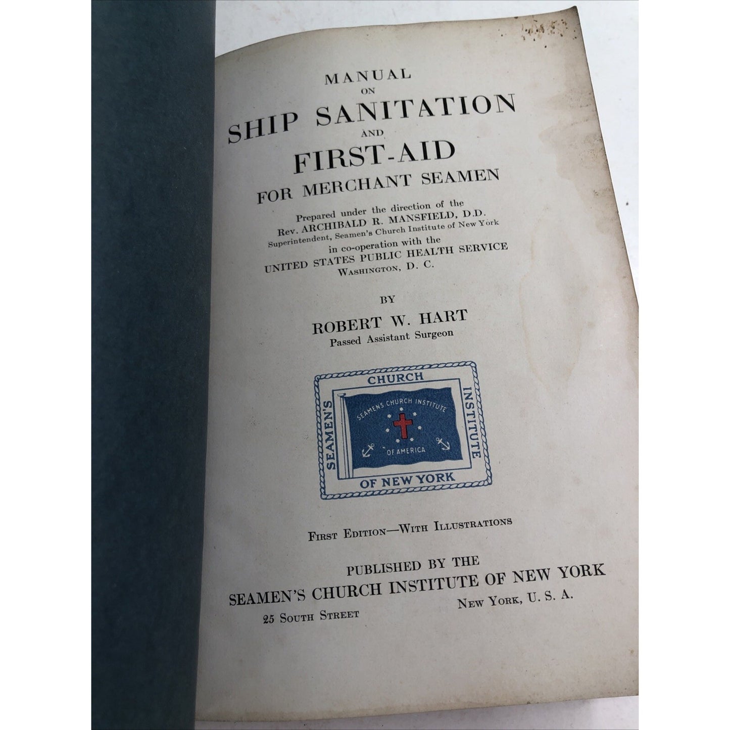 1922 Manual SHIP SANITATION FIRST AID Merchant Seamen PB 1st Edition Illustrated