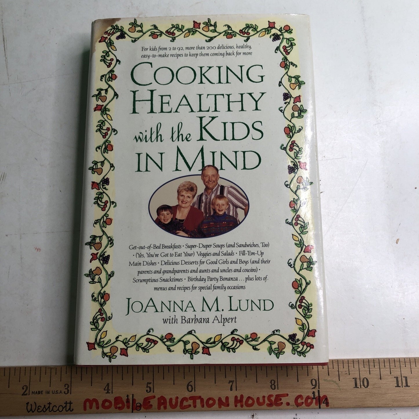 Cooking Healthy with the Kids in Mind by JoAnna M Lund HC DJ 1998