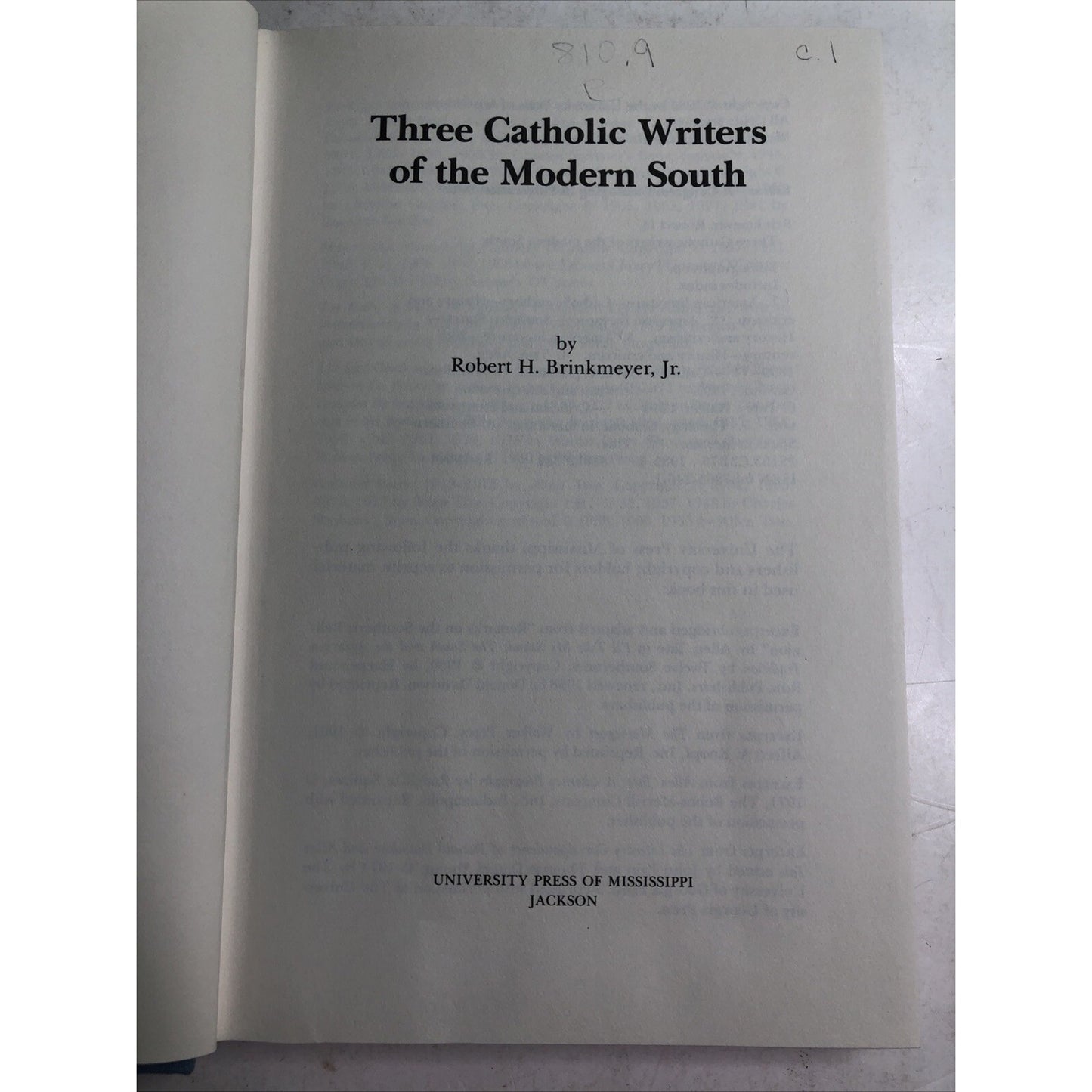 Three Catholic Writers of the Modern South by Brinkmeyer HC DJ ExLibrary MS 1985