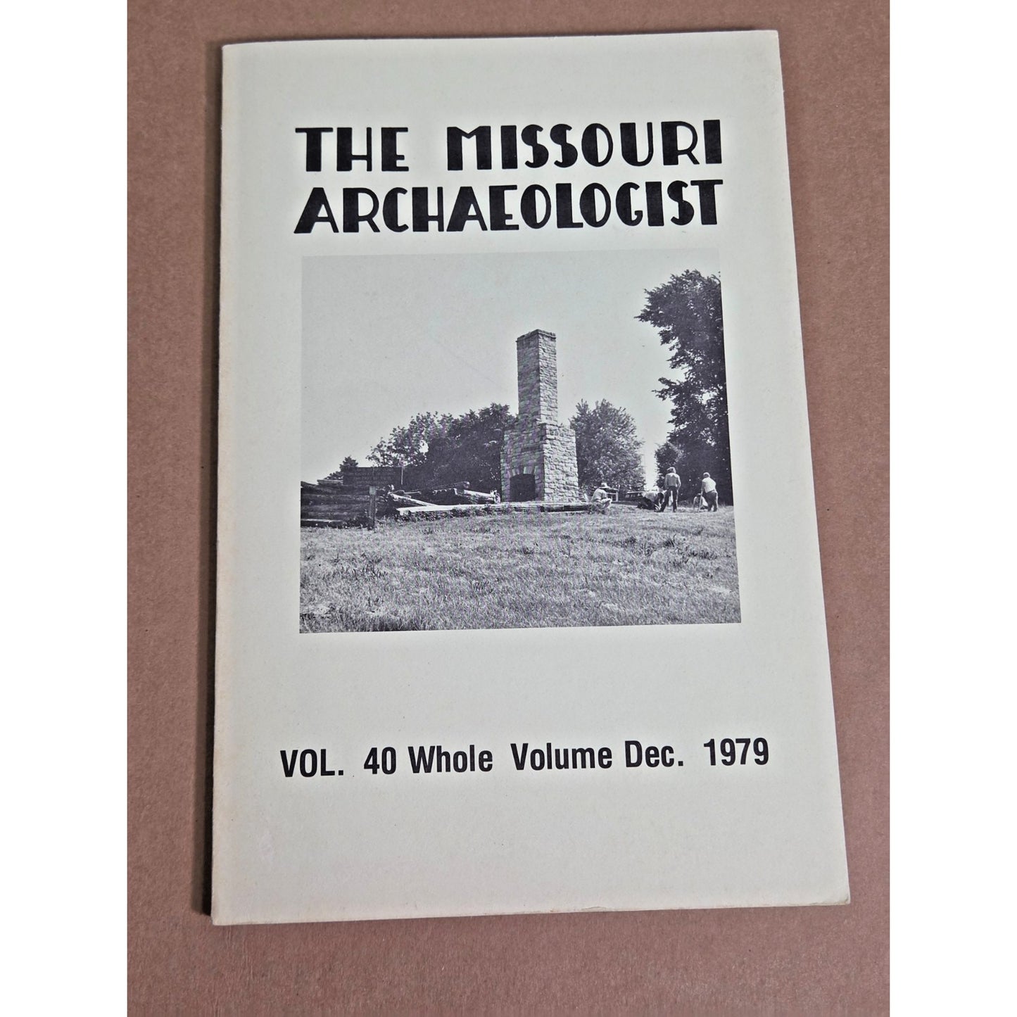 The Missouri Archaeologist Vol 40 1979 Fort Zumwalt Frontier History Archaeology