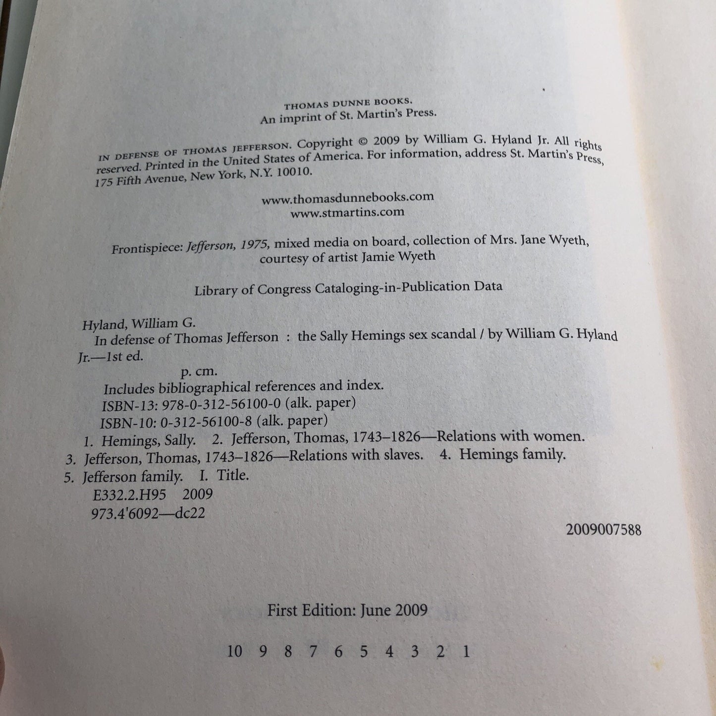 In Defense of Thomas Jefferson by William G. Hyland Jr. First Edition HC DJ 2009