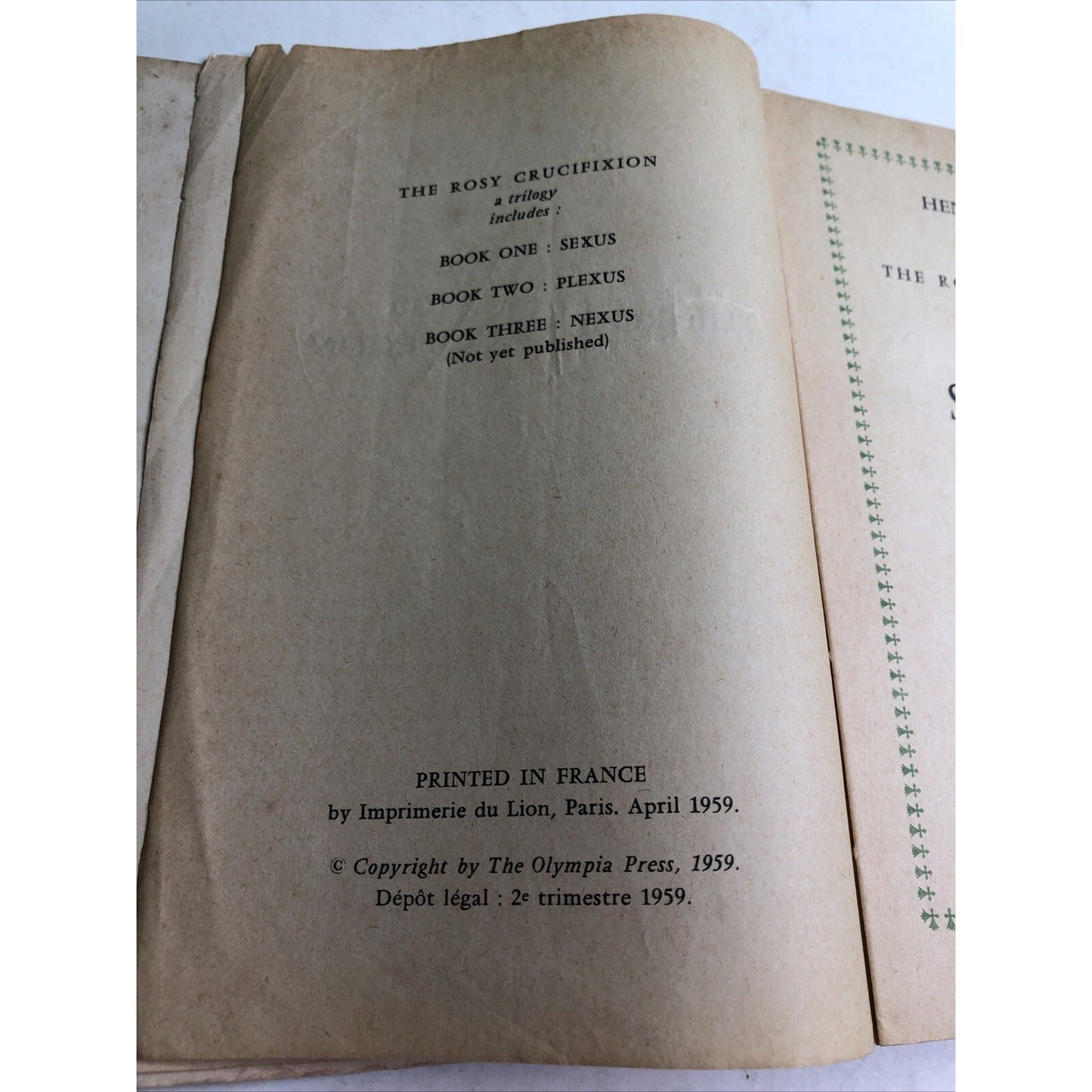 The Rosy Crucifixion Book One SEXUS By Henry Miller Printed in France In 1959 PB