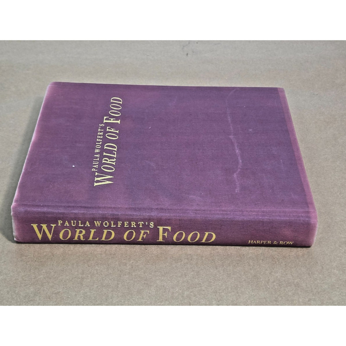 Vintage 1988 First Edition: Paula Wolfert’s World of Food Hardcover Cookbook