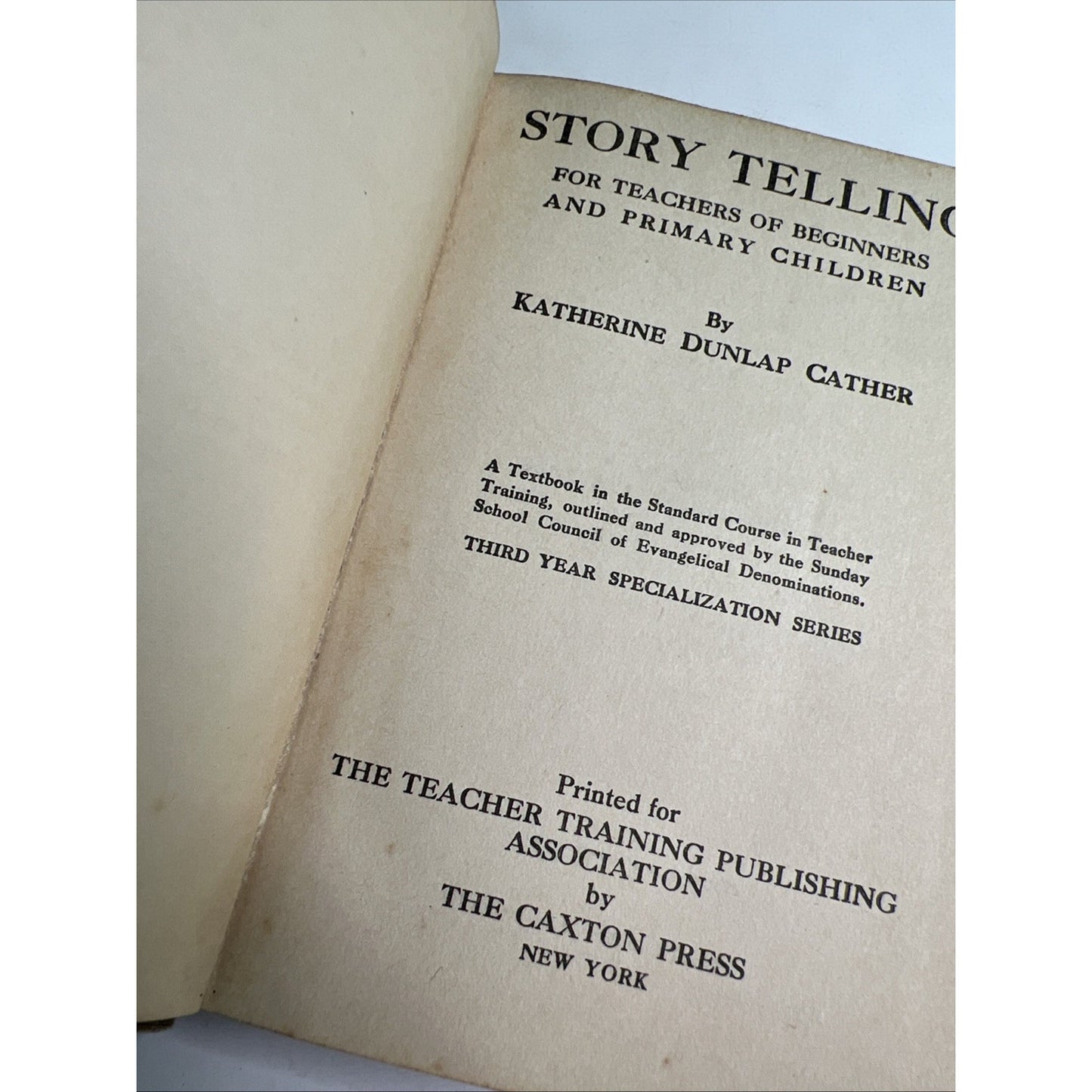 Story Telling for Teachers of Beginners Katherine Dunlap Cather HC book 1924