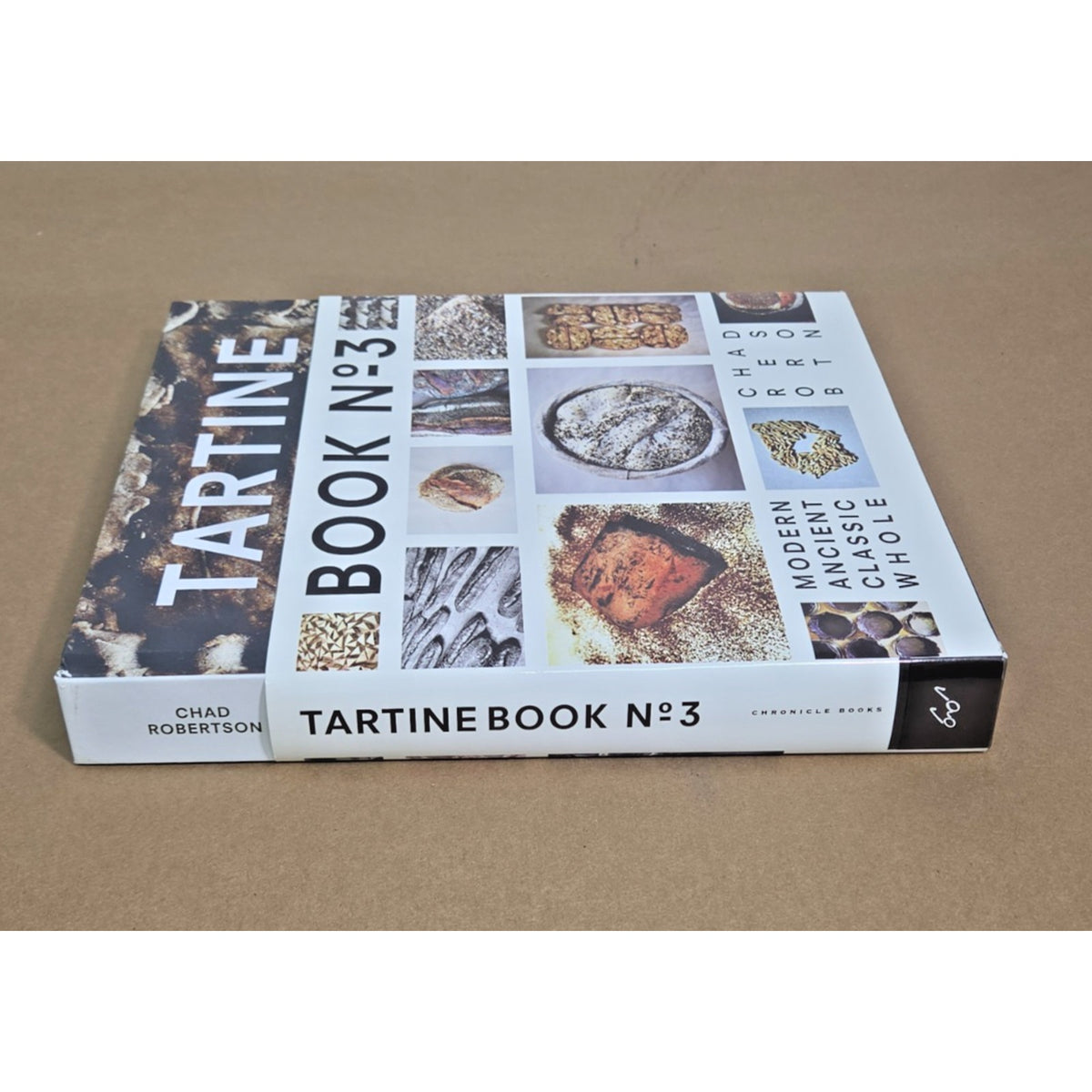 Tartine Book No. 3 by Chad Robertson- 1st Edition First Printing 2013 Excellent