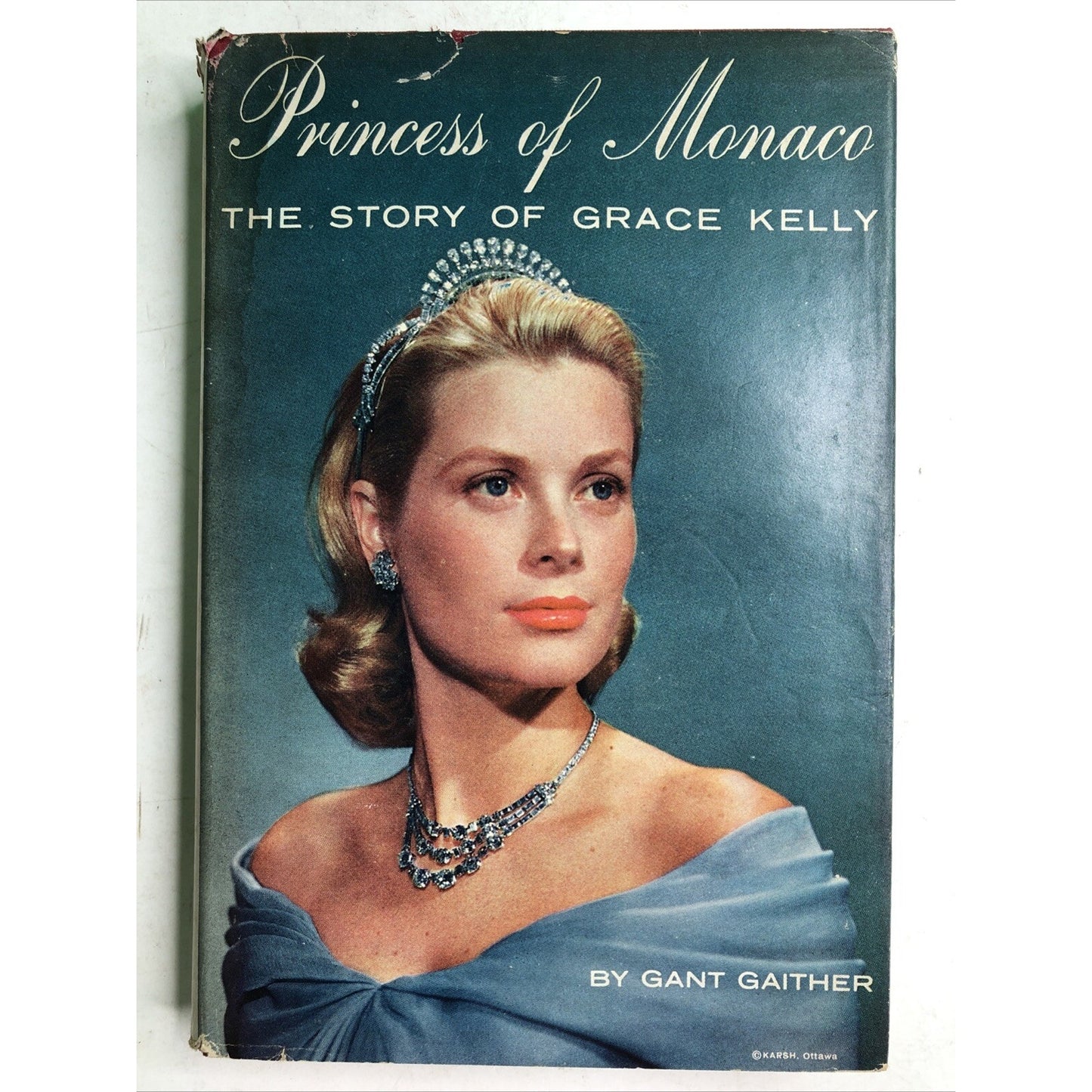 HC DJ Princess Of Monaco The Story Of Grace Kelly 1st Edition 1957 Gant Gaither