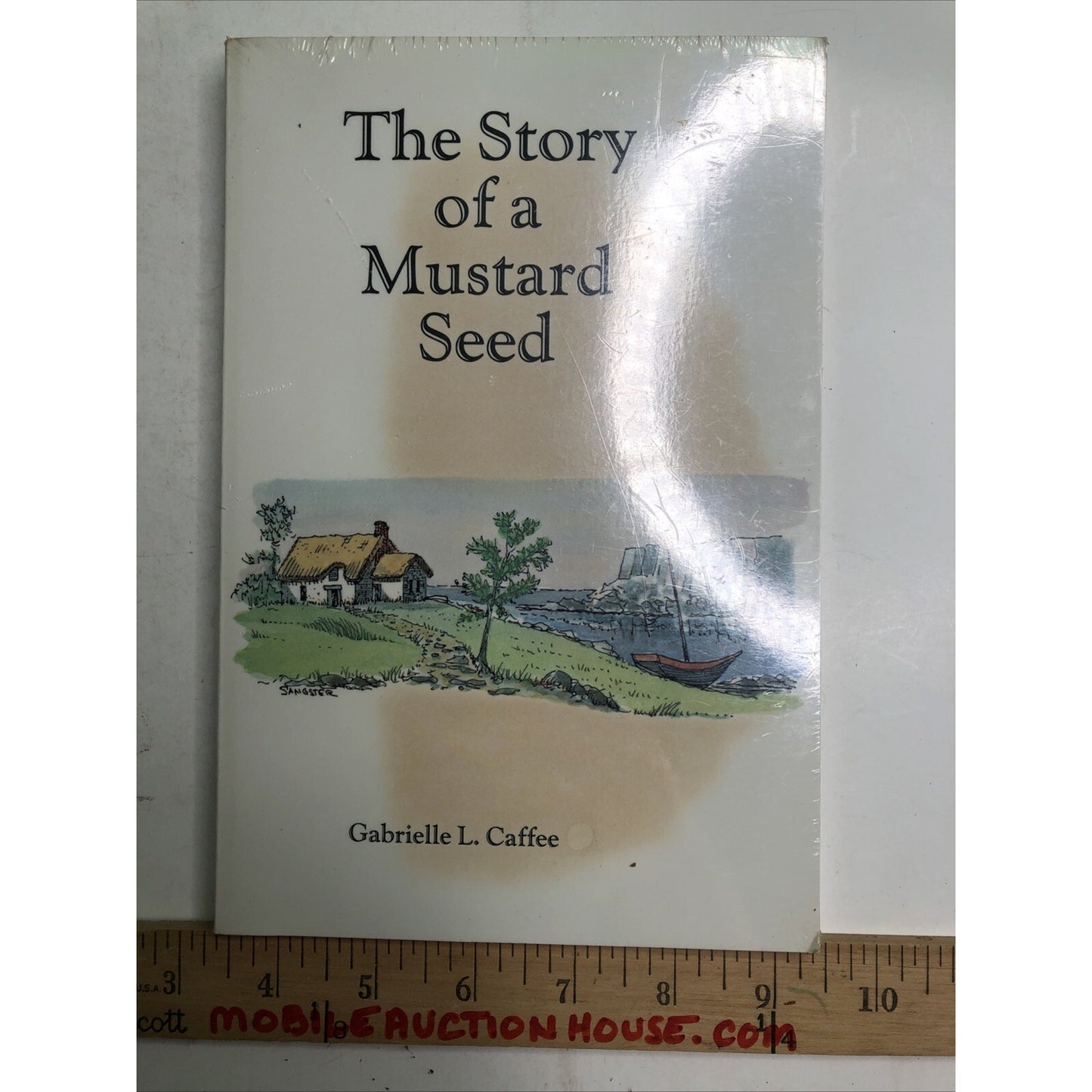 The Story Of A Mustard Seed by Gabrielle L. Caffee New Sealed Paperback