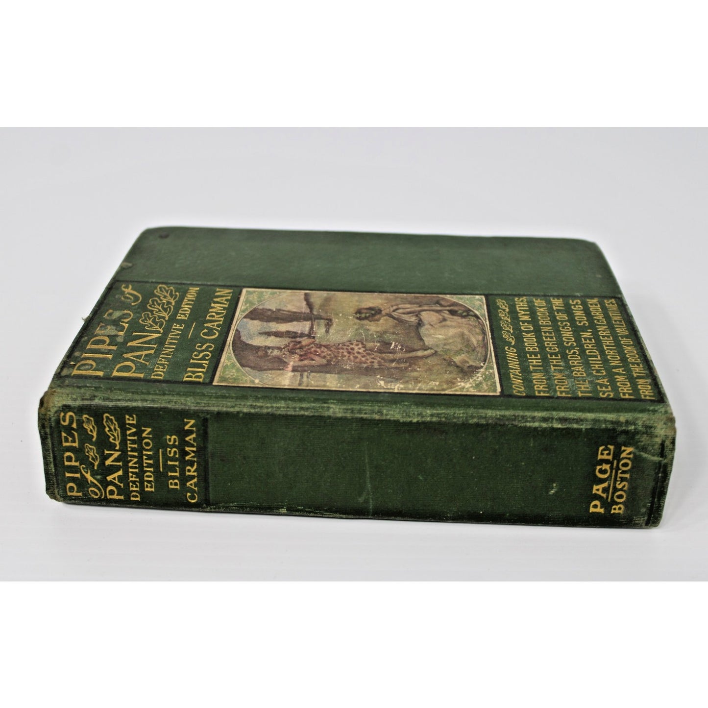 1906 Antique "Pipes of Pan" Definitive Edition- Bliss Carman, 1st Printing