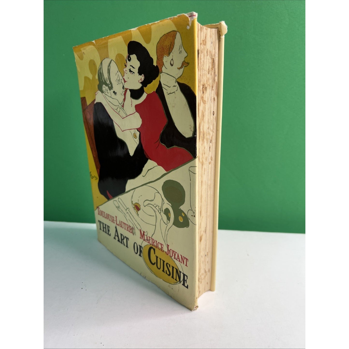 The Art of Cuisine Toulouse-Lautrec & Joyant HC DJ 1966 1st Edition Illustrated
