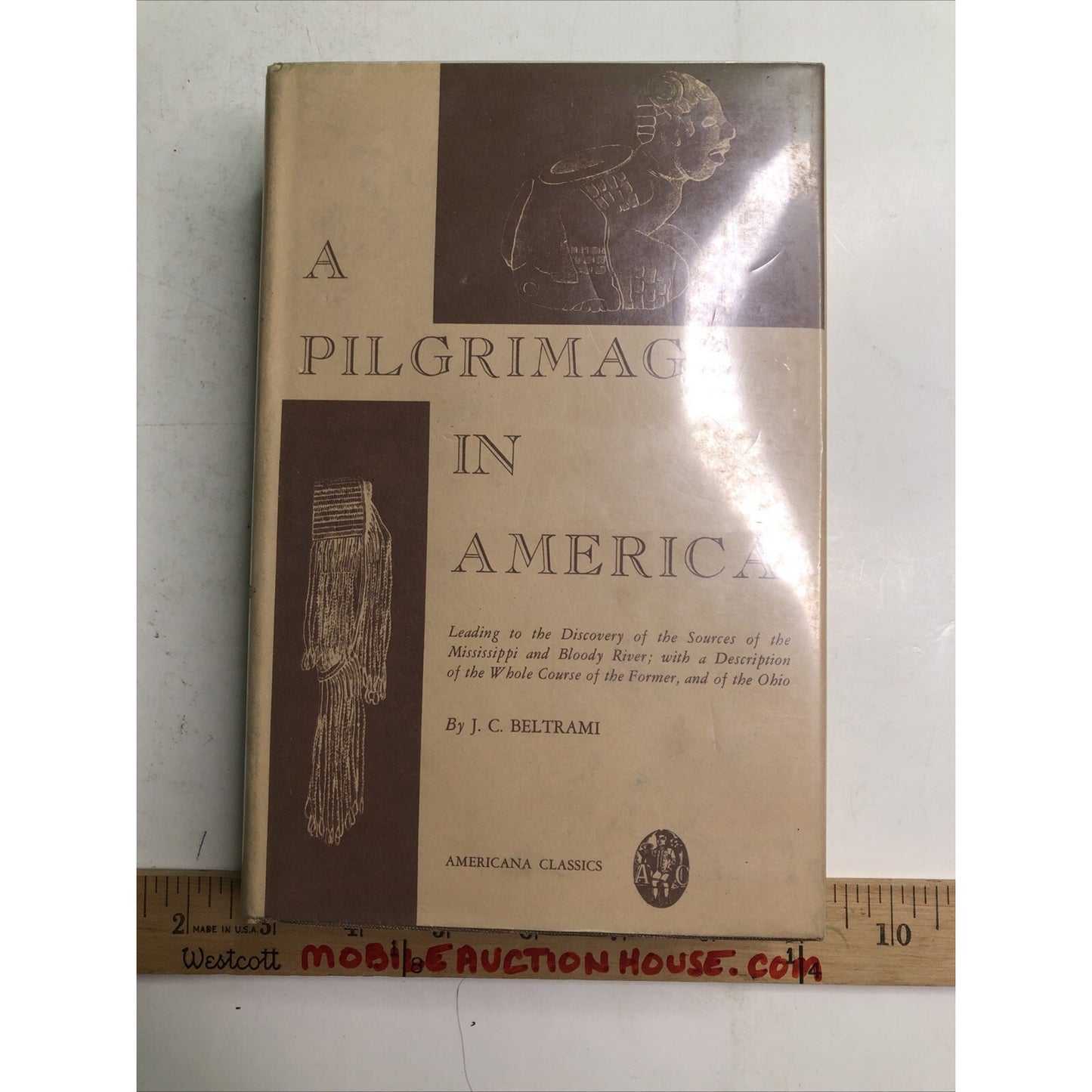 1962 A Pilgrimage In America By Beltrami HC DJ Ex Library