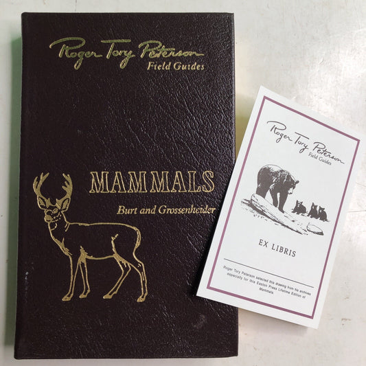 Roger Tory Peterson Field Guides: MAMMALS Burt & Grossenheider HC Leatherbound
