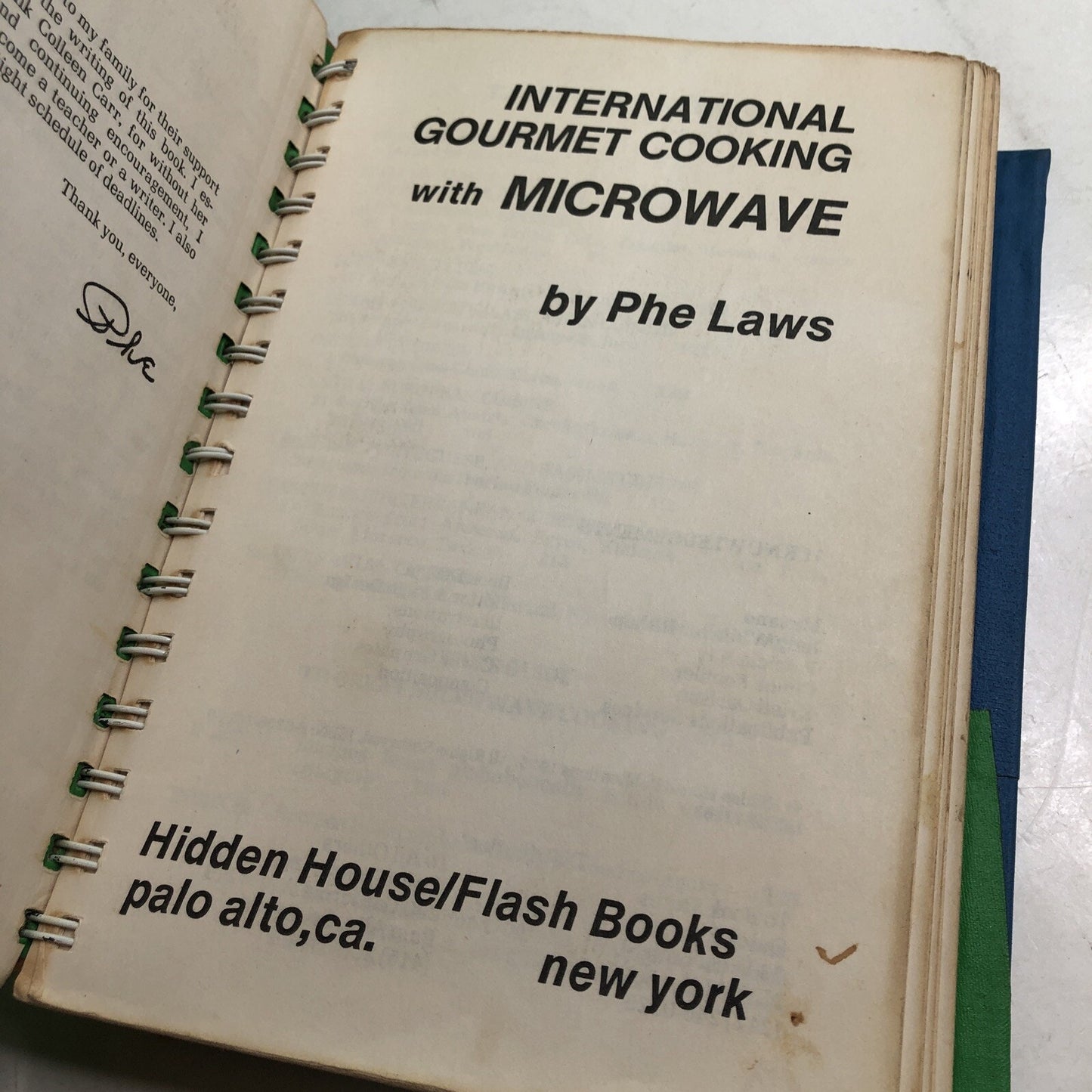 International Gourmet Cooking With Microwave by Phe Laws 1976 HC SPIRAL BOUND