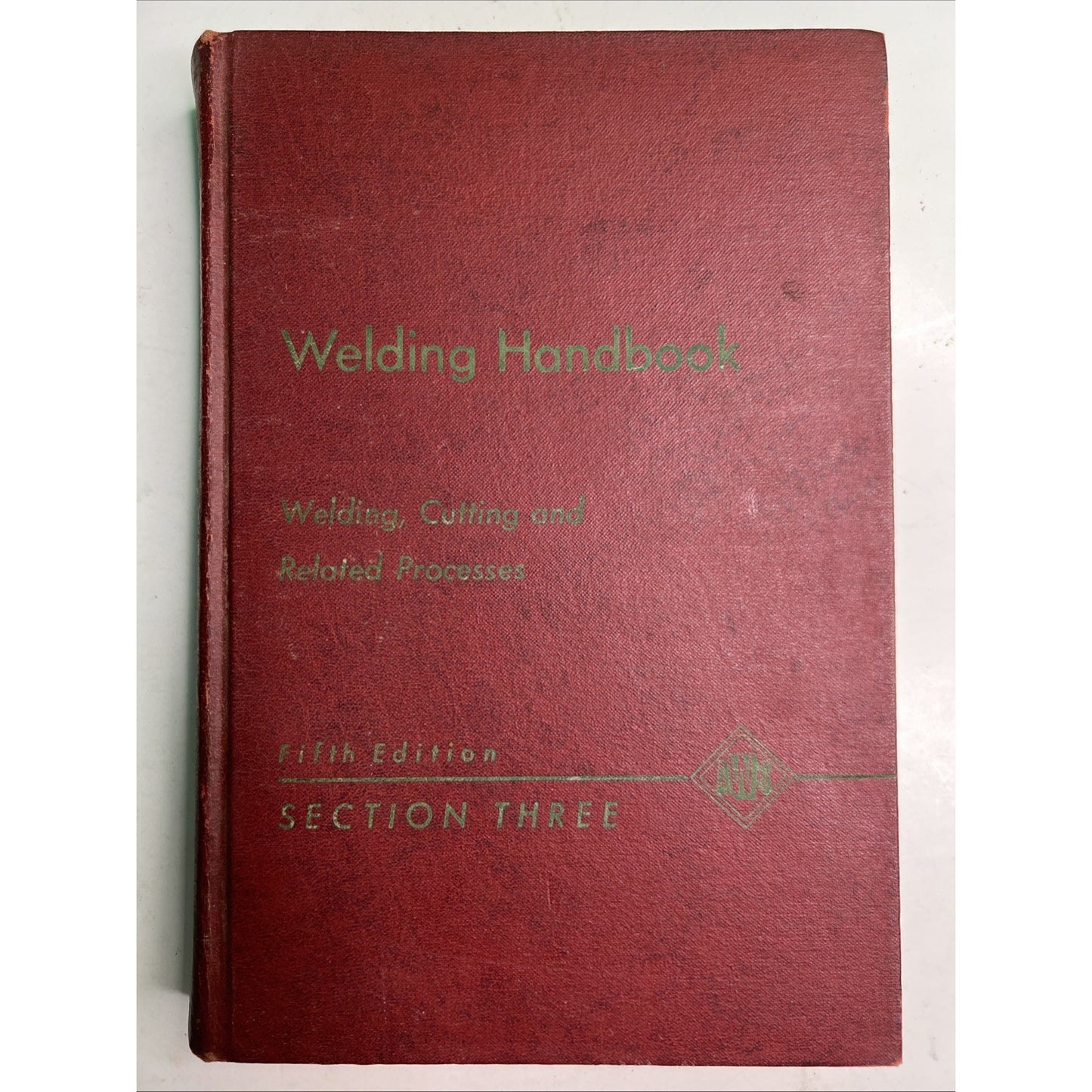 Welding Handbook Welding Cutting and Related Processes Fifth Ed. Section 3 1965