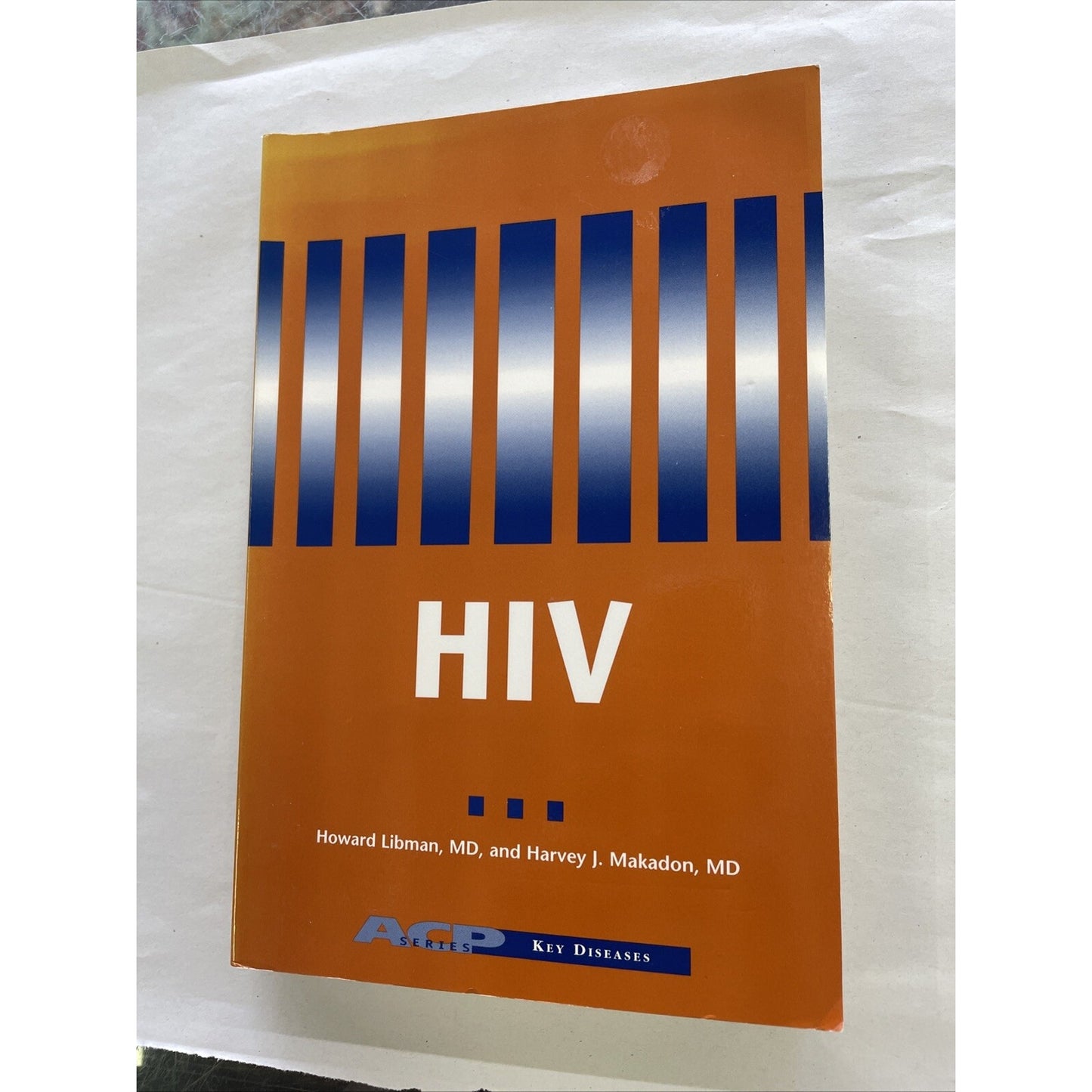 HIV by Libman & Makadon (2000, Trade Paperback) ACP SERIES Key Diseases
