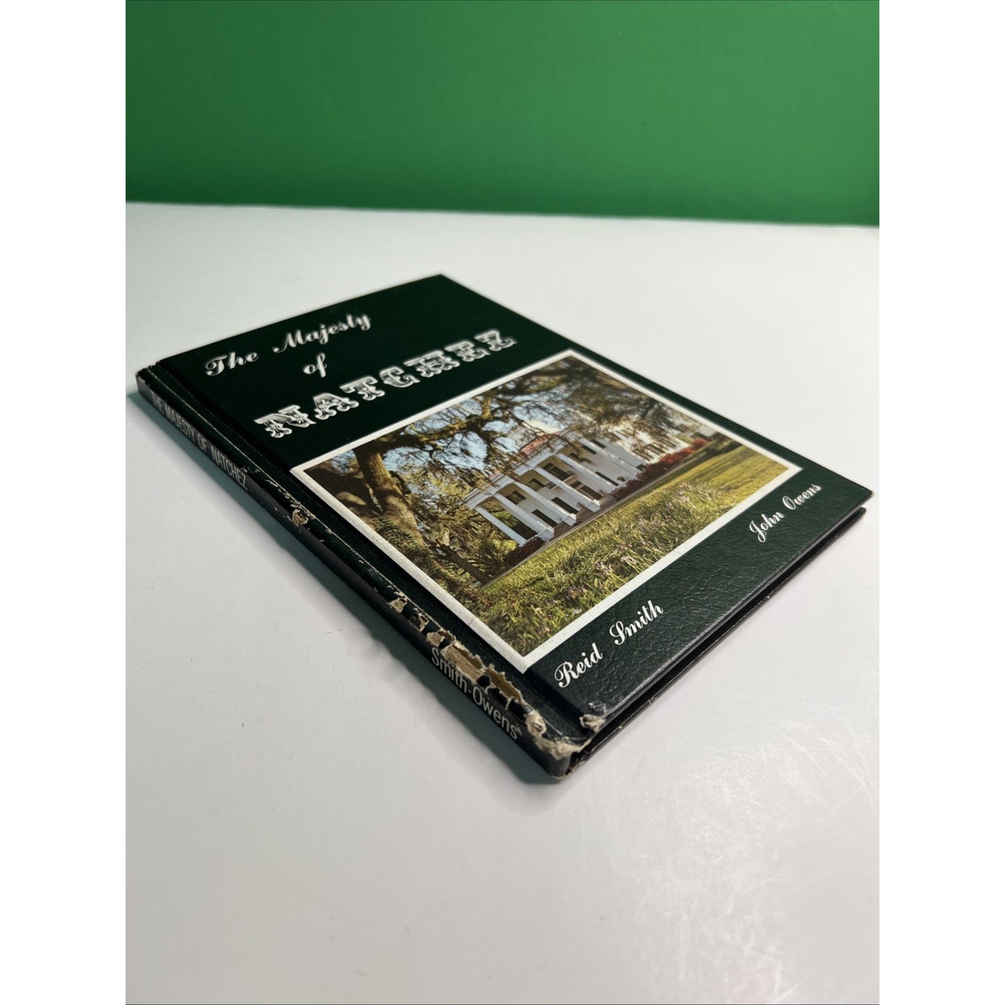The Majesty Of Natchez (Plantations) By Reid Smith & John Owens 1986 Printing HC