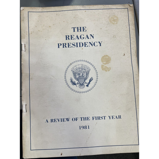 1981 RARE The Reagan Presidency: A Review Of The First Year Report By White Hous