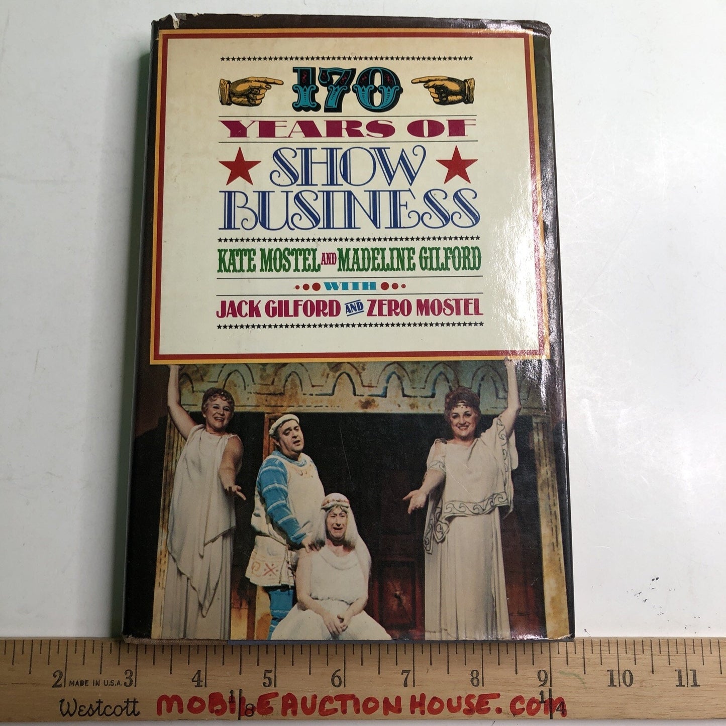 170 Years of Show Business 1978 HC DJ SIGNED BY AUTHOR Kate Mostel