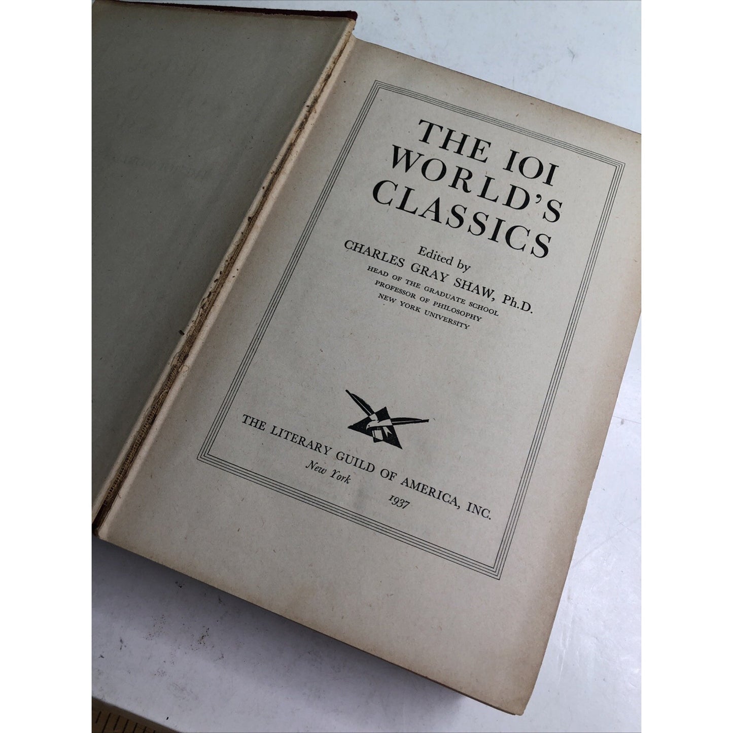 The 101 World’s Classics By Charles Gray Shaw PhD 1937 Hardcover